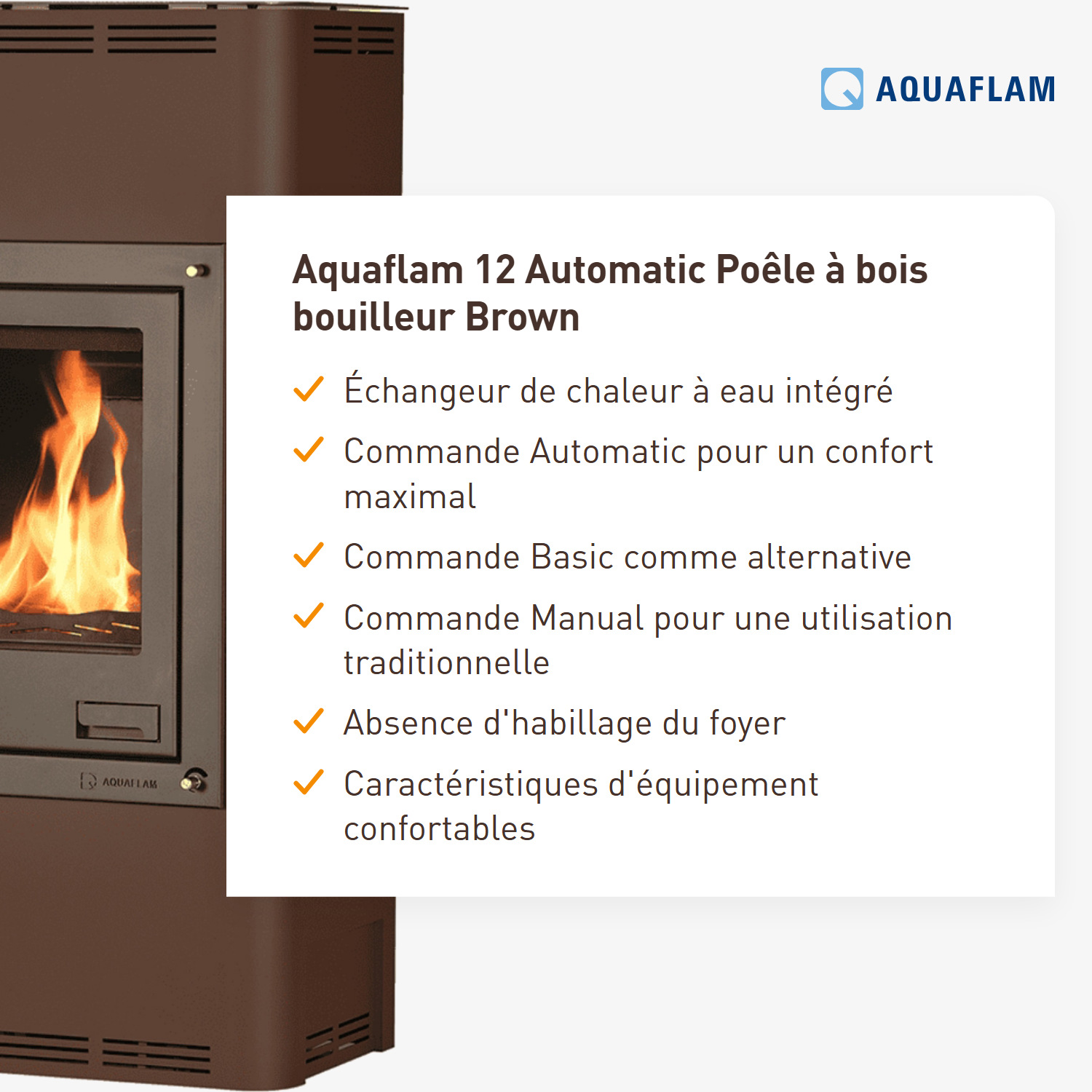 Aquaflam 12 Automatique Poêle à bois hydraulique Marron