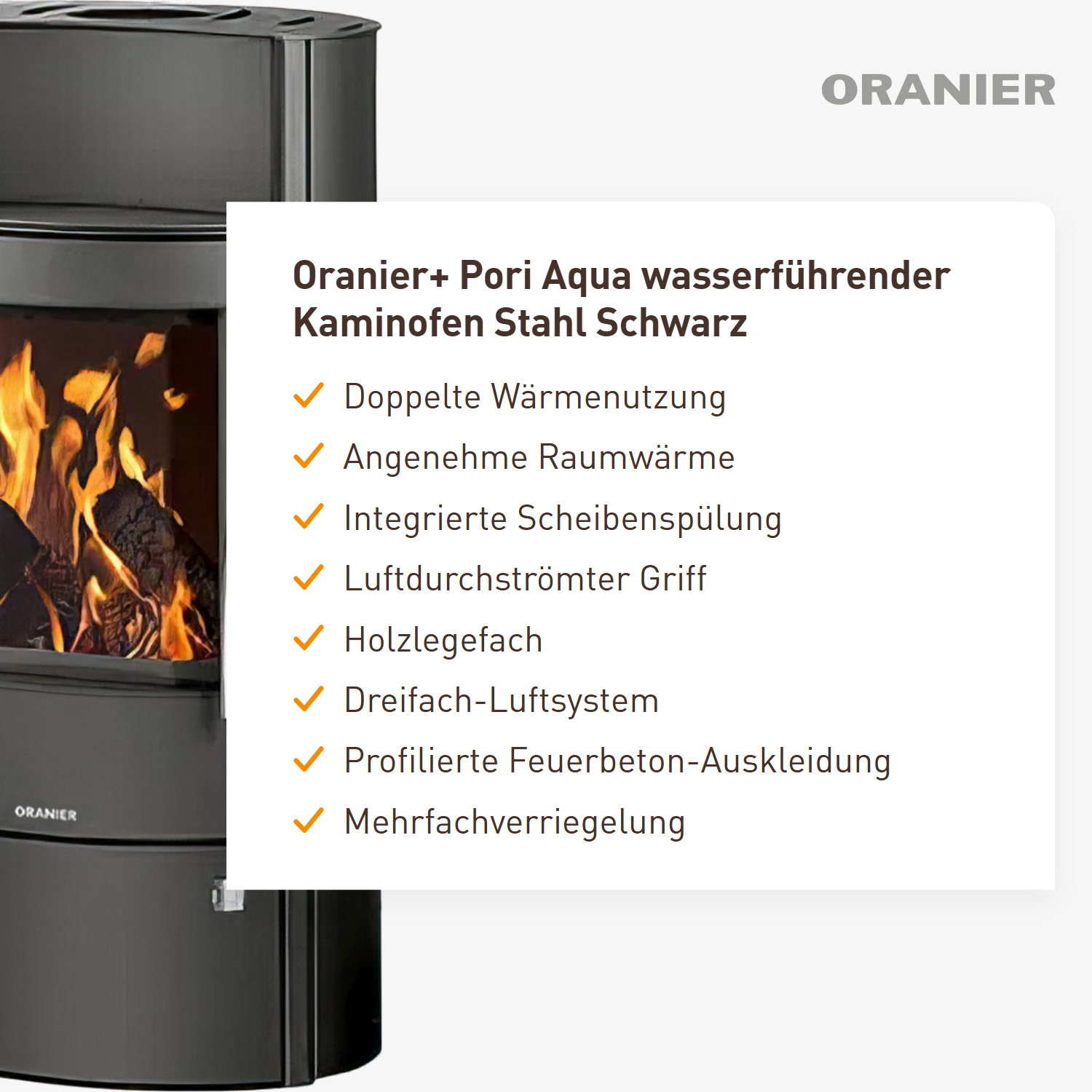 Oranier+ Pori Aqua wasserführender Kaminofen Stahl Schwarz