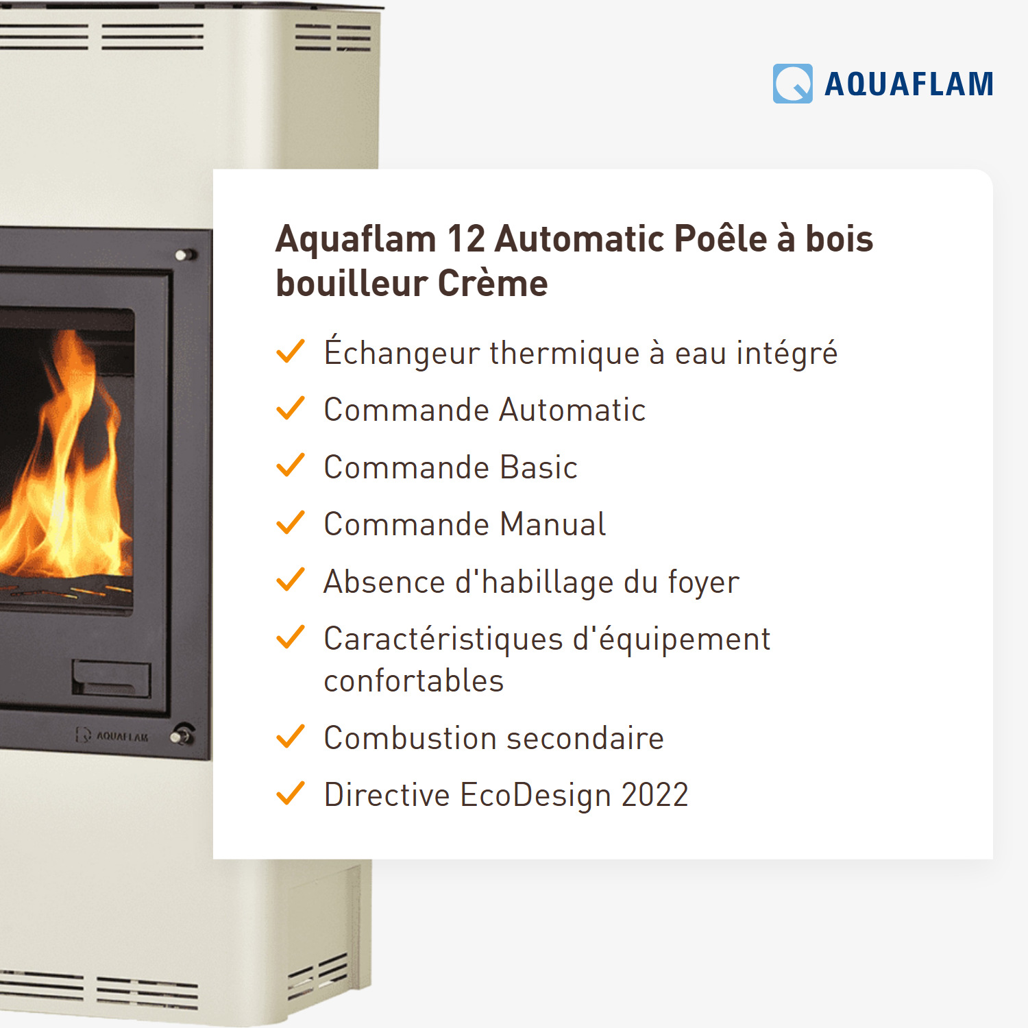 Aquaflam 12 Automatique Poêle à bois hydraulique Crème