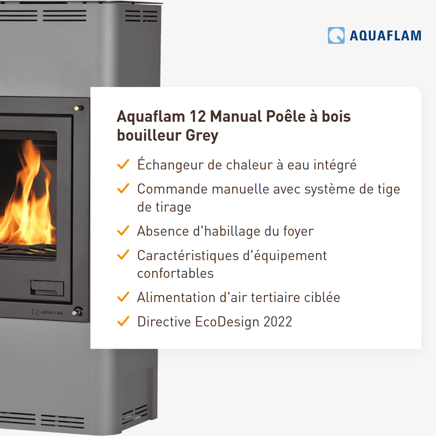 Aquaflam 12 Manuel Poêle à bois hydraulique Gris