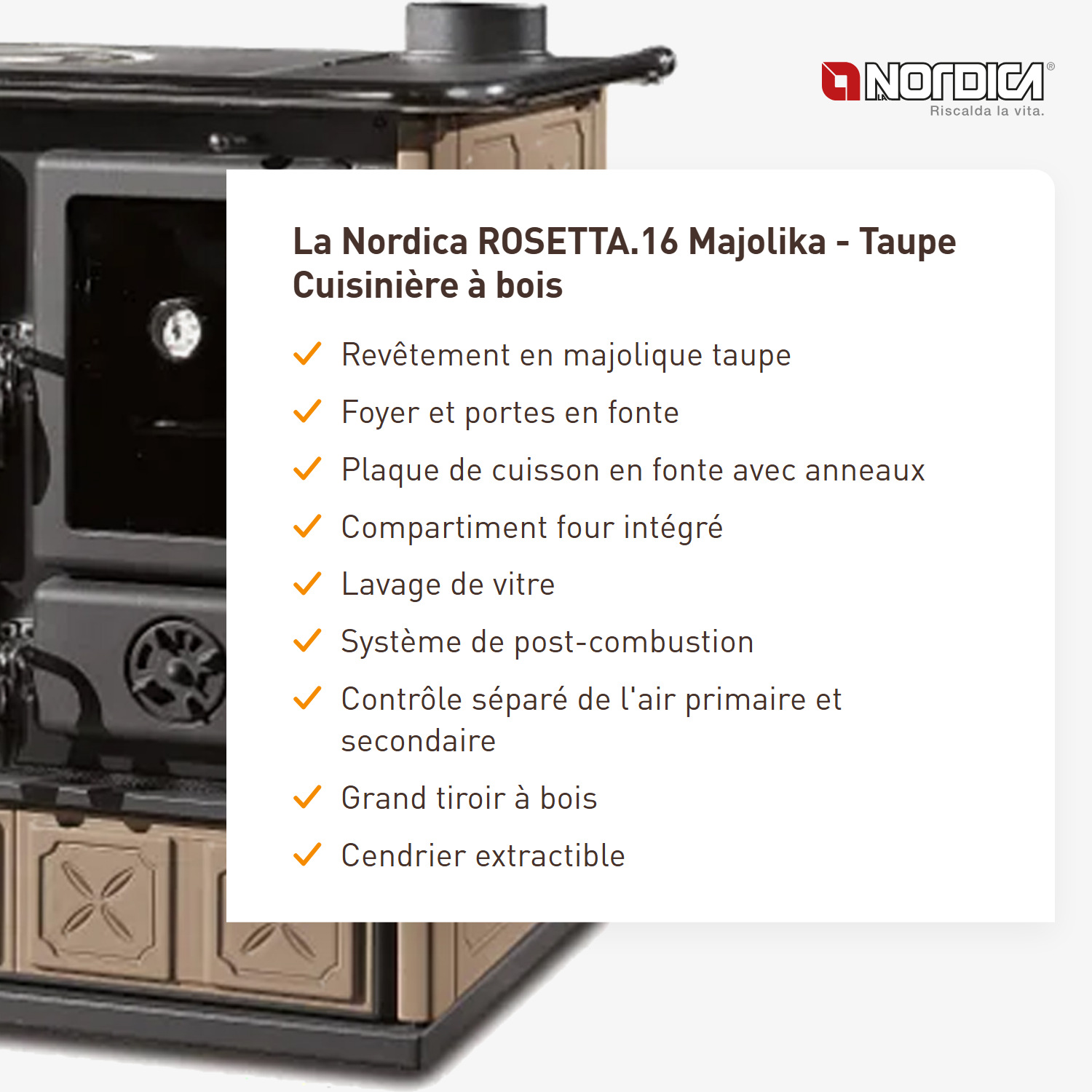 La Nordica ROSETTA.16 majolique - taupe Cuisinière à bois