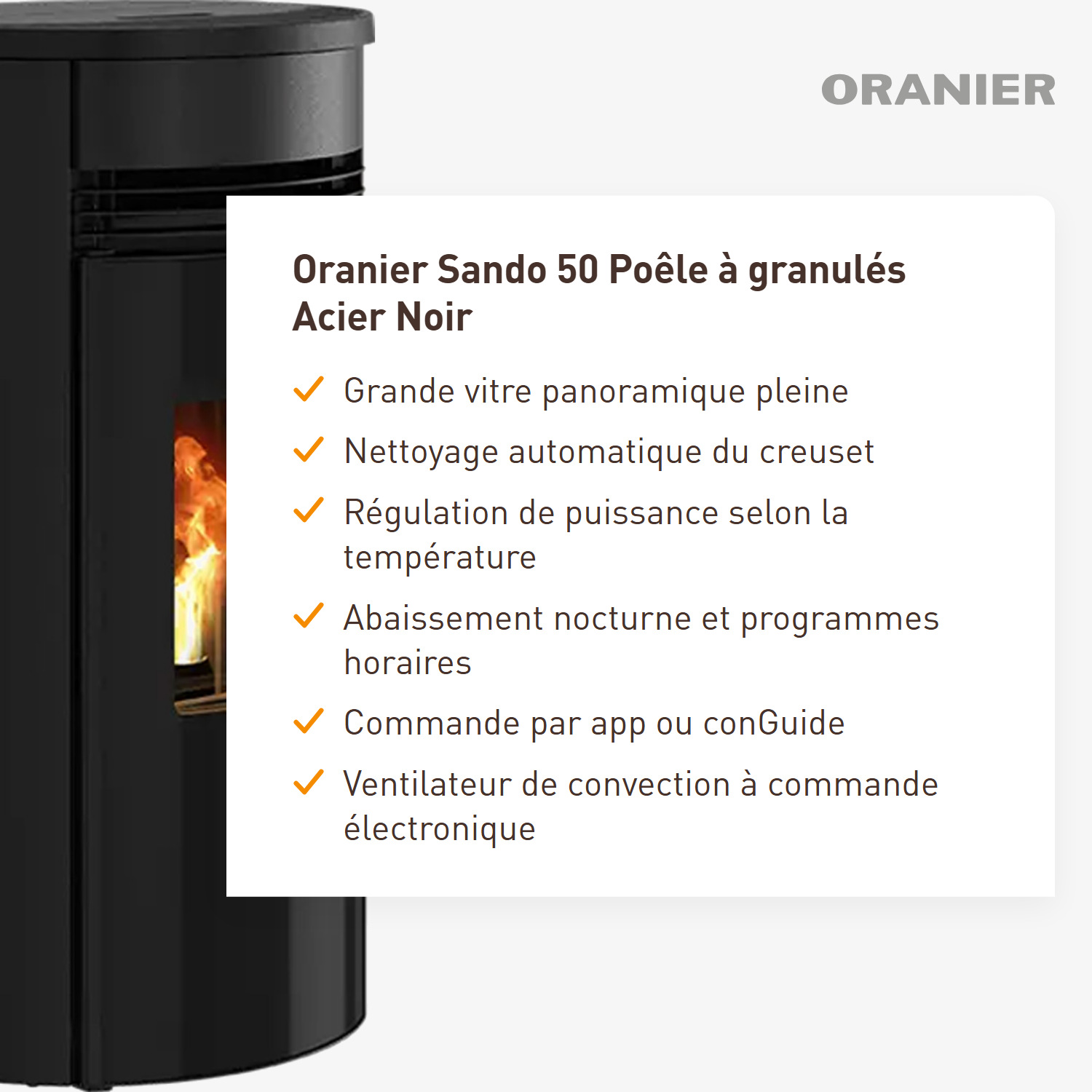 Oranier Sando 50 poêle à granulés acier noir