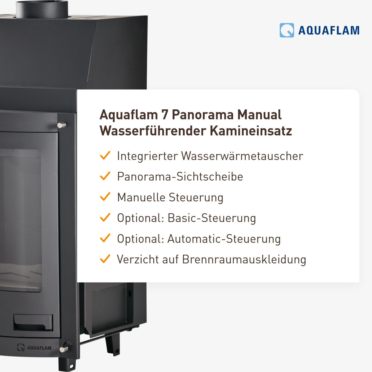 Aquaflam 7 Panorama Manual Wasserführender Kamineinsatz