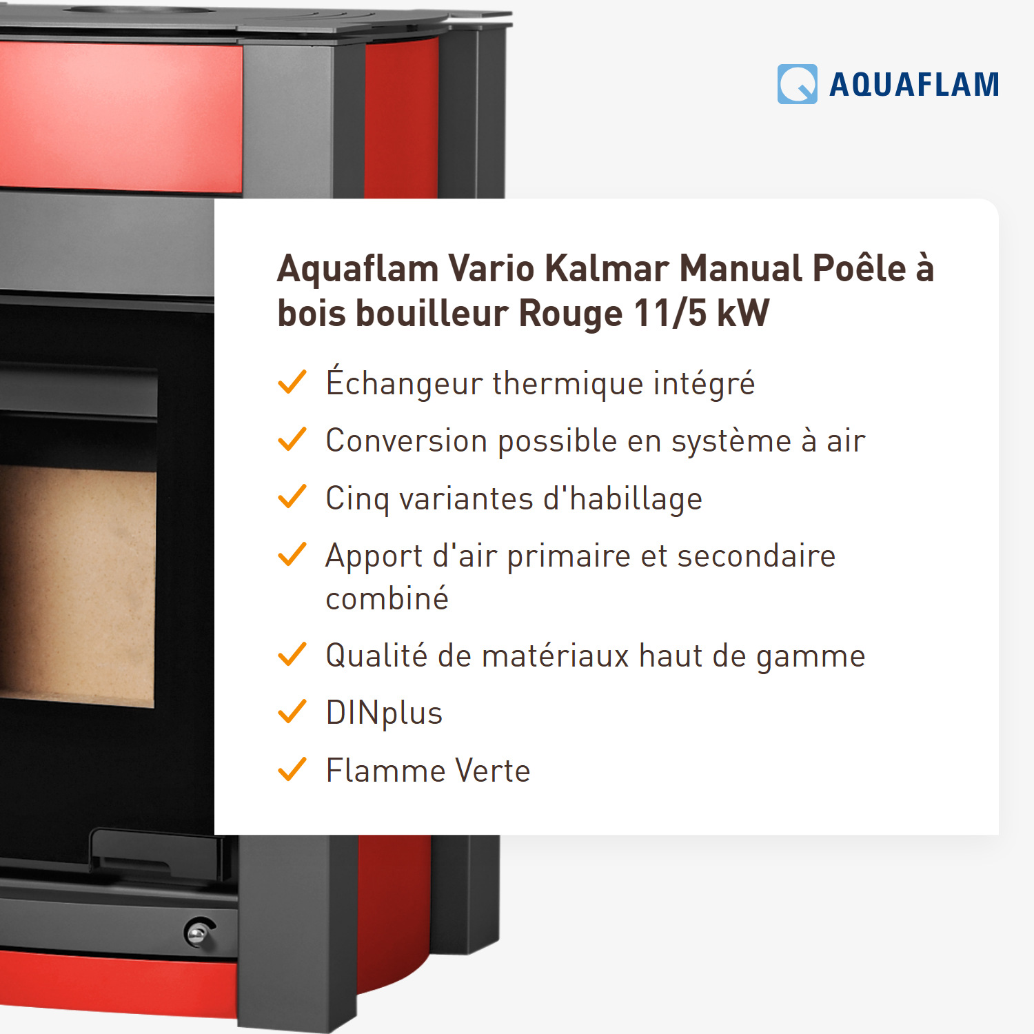 Aquaflam Vario Kalmar Manuel Poêle à Bois Hydraulique Rouge 11/5 kW