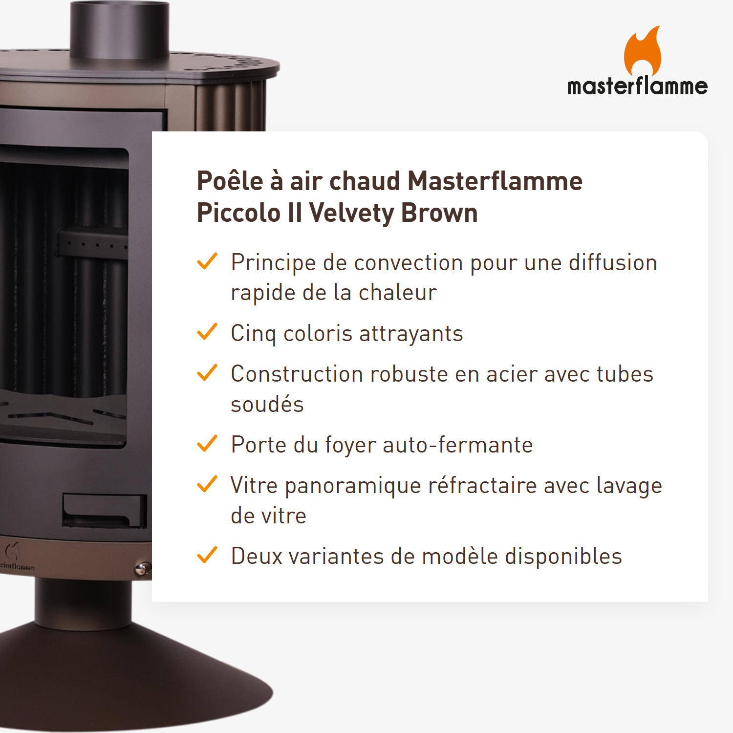 Poêle à air chaud Masterflamme Piccolo II Velvety Brown