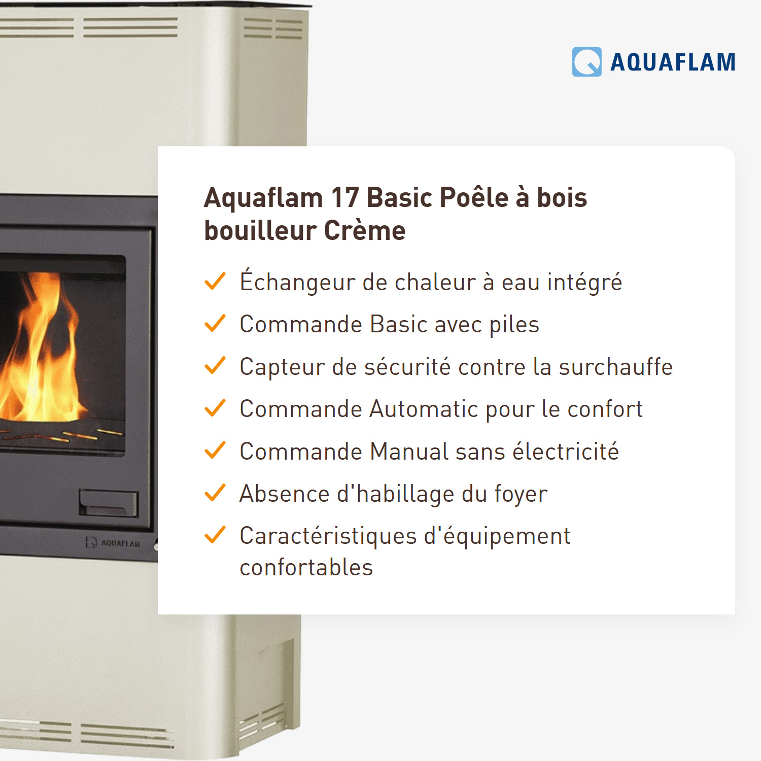 Aquaflam 17 Basic Poêle à bois hydro crème