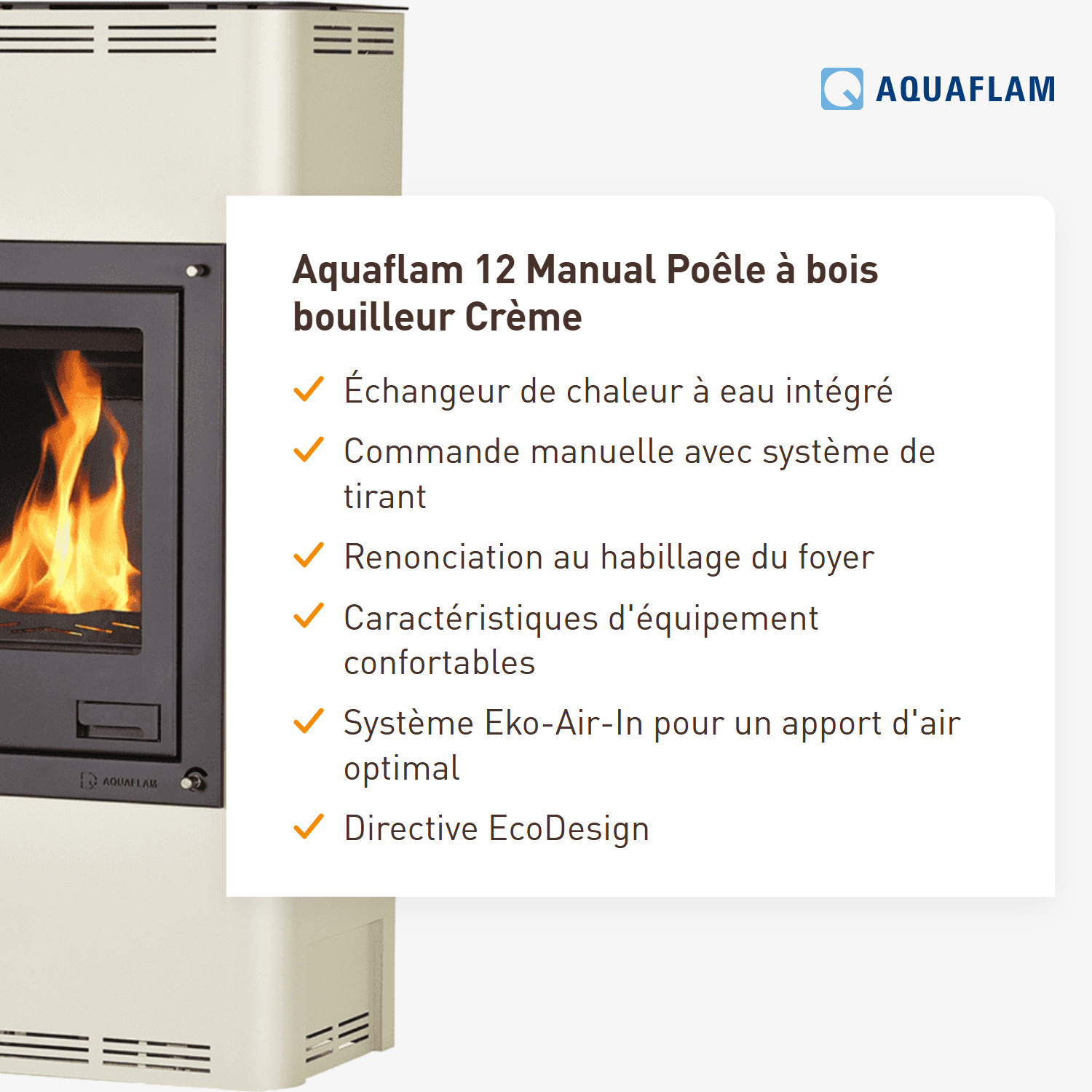 Aquaflam 12 Manuel Poêle à Bois Hydraulique Crème