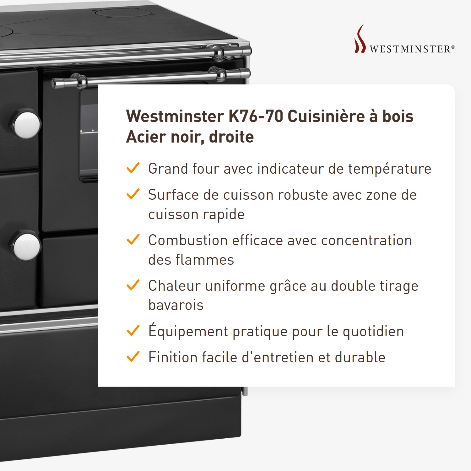 Westminster K76-70 cuisinière à bois acier noir, droite