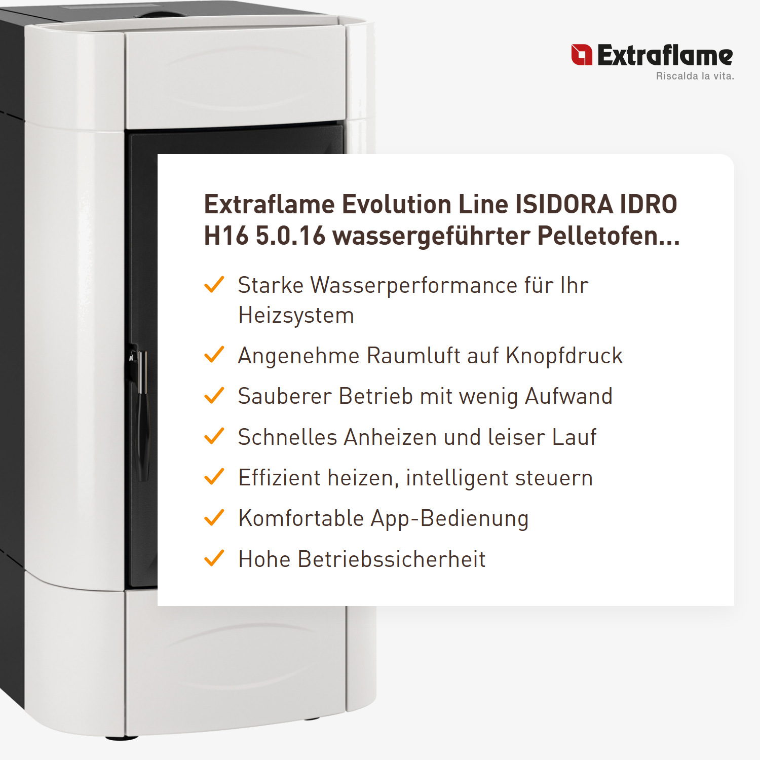 Extraflame Evolution Line ISIDORA IDRO H16 5.0.16 wassergeführter Pelletofen Weiss
