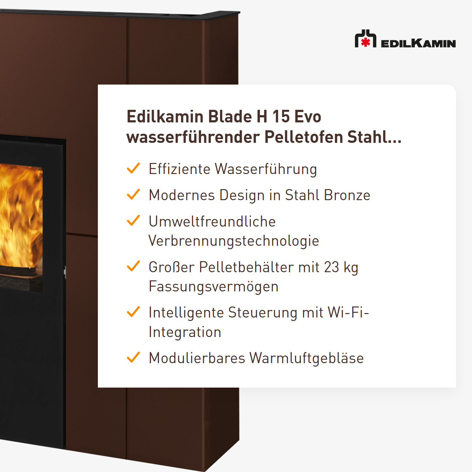 Edilkamin Blade H 15 Evo wasserführender Pelletofen Stahl Bronze