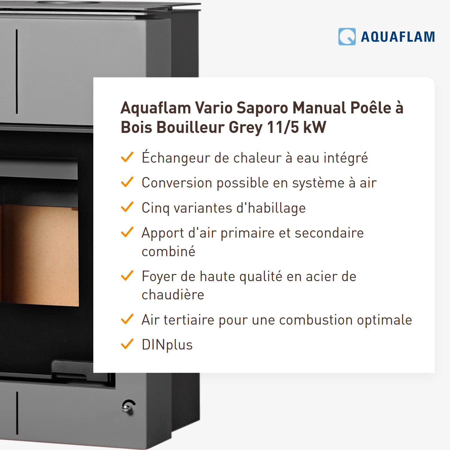 Aquaflam Vario Saporo Manuel Poêle à bois avec échangeur de chaleur Gris 11/5 kW