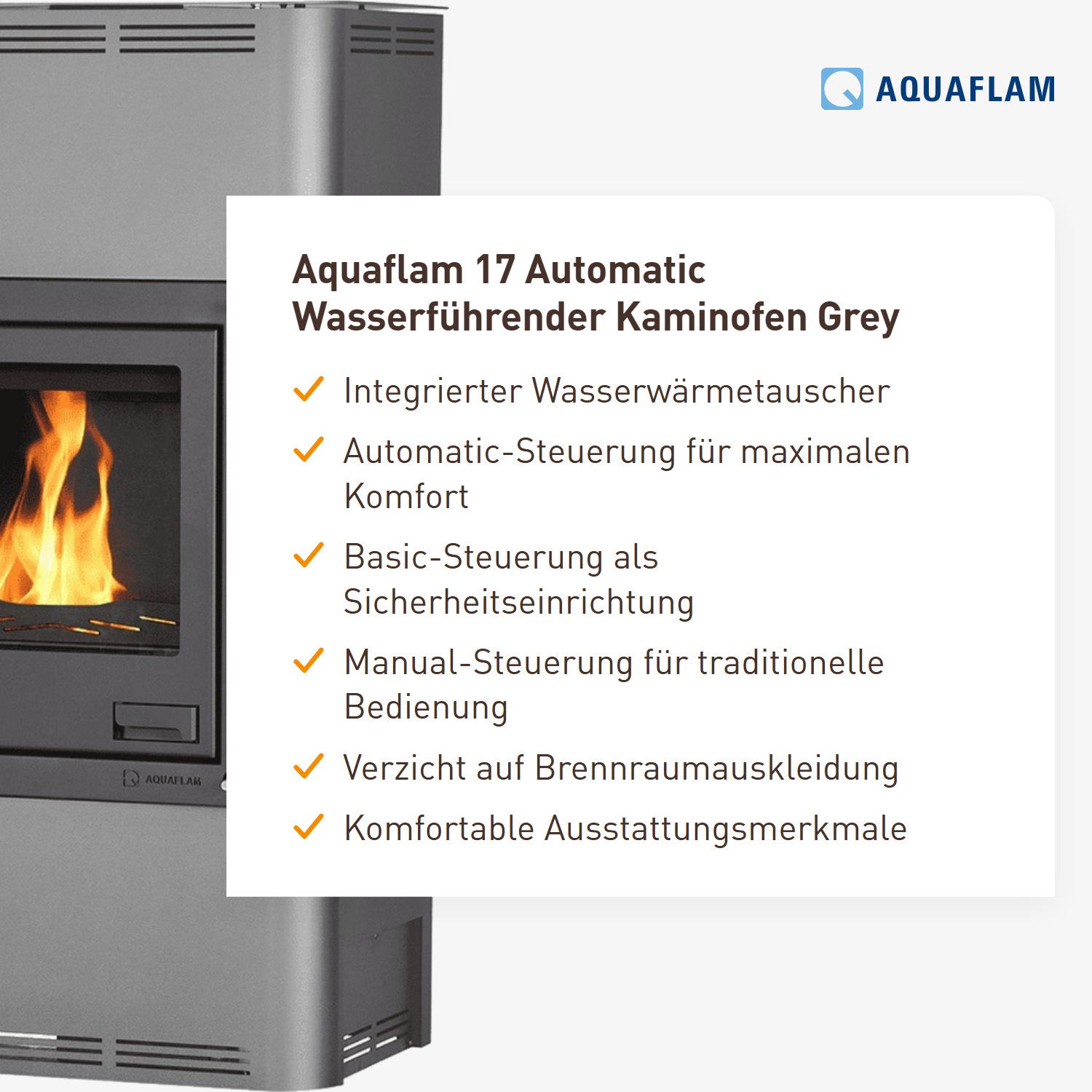 Aquaflam 17 Automatic Wasserführender Kaminofen Grey