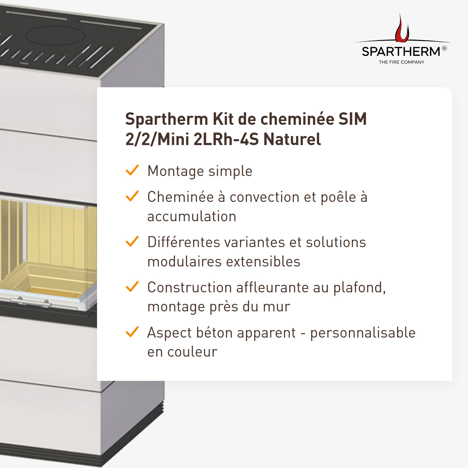 Kit de cheminée Spartherm SIM 2/2/Mini 2LRh-4S Nature