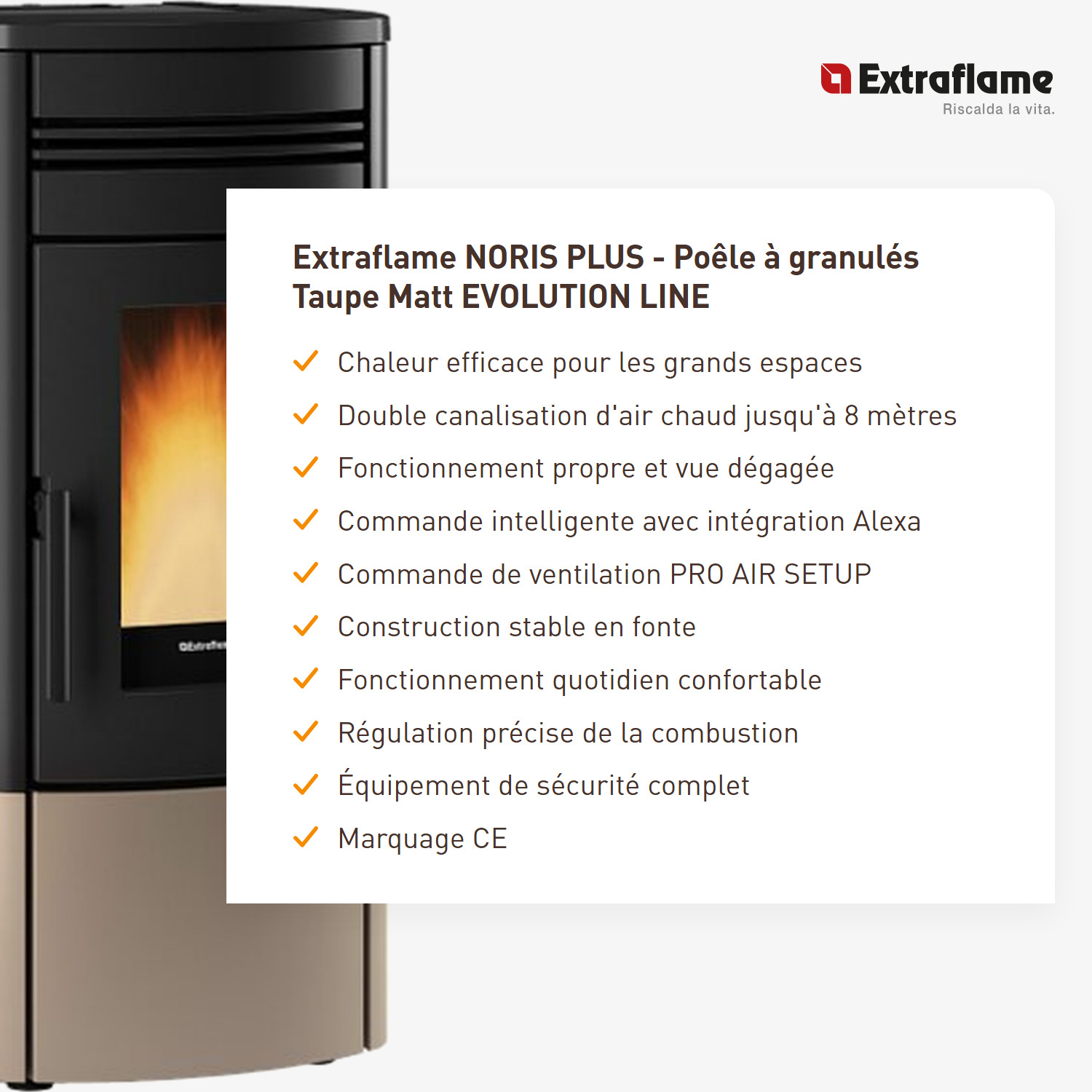 Extraflame NORIS PLUS - Taupe Mat poêle à granulés EVOLUTION LINE