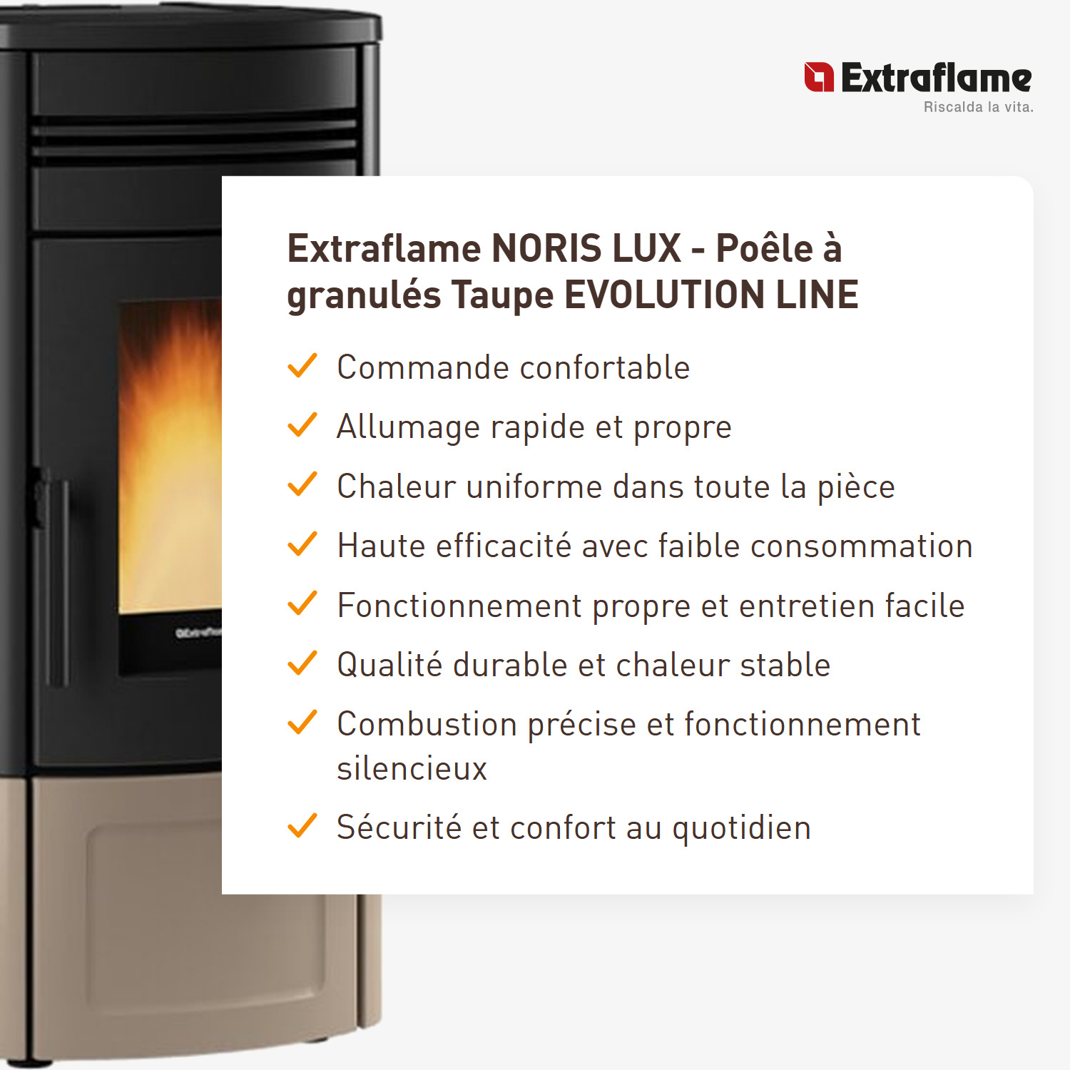 Extraflame NORIS LUX - Taupe poêle à granulés EVOLUTION LINE