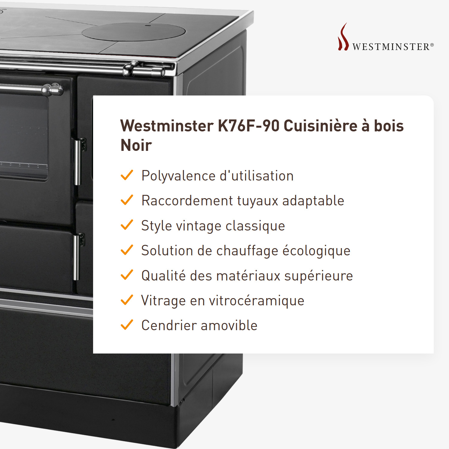 Westminster K76F-90 Cuisinière à bois Noir
