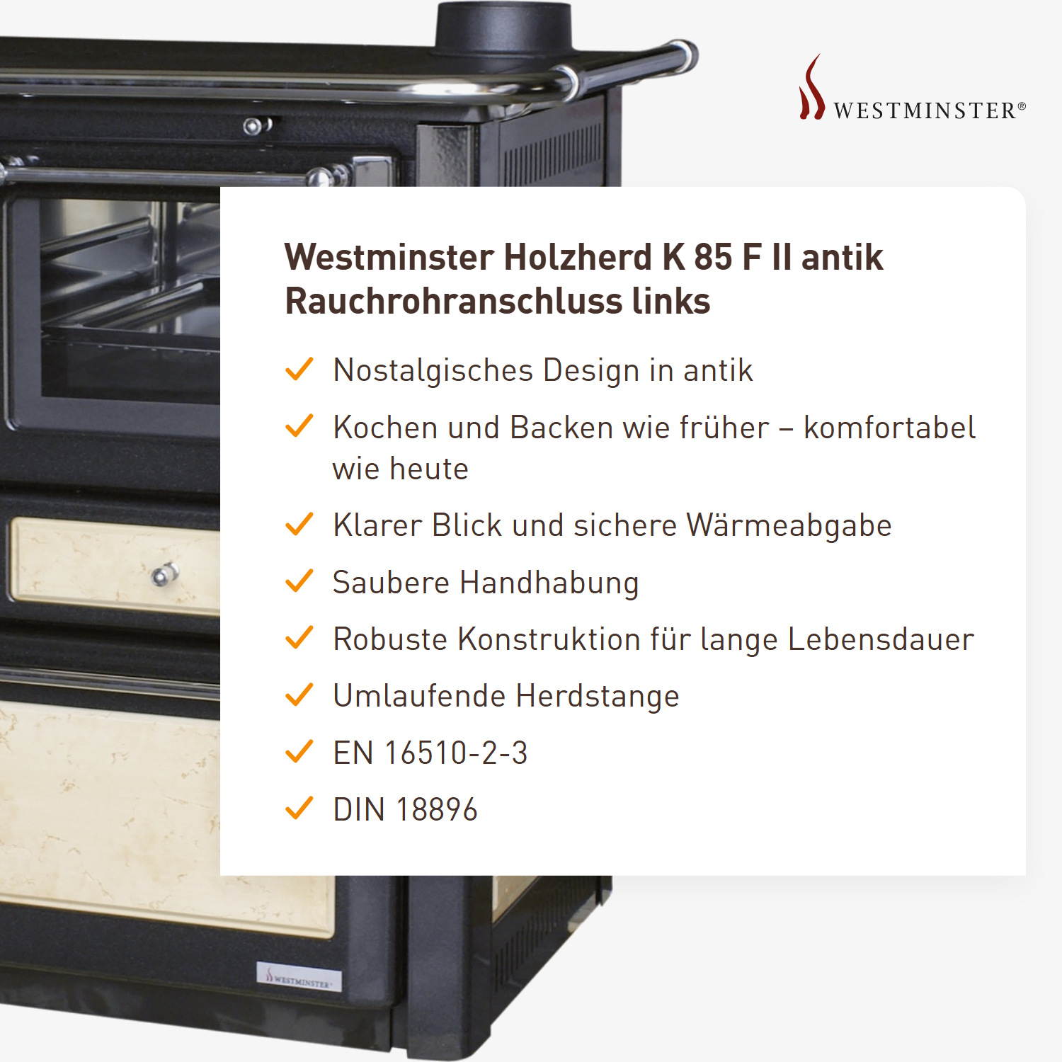 Westminster Holzherd K 85 F II antik Rauchrohranschluss links