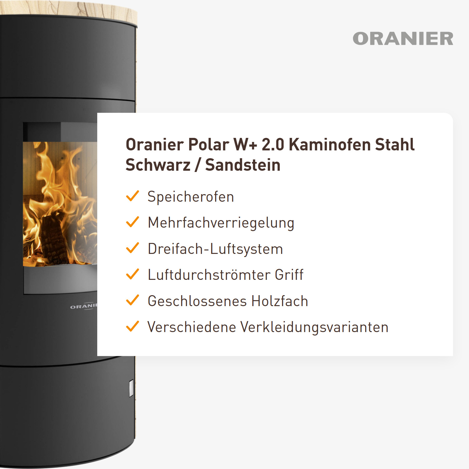 Oranier Polar W+ 2.0 Kaminofen Stahl Schwarz / Sandstein