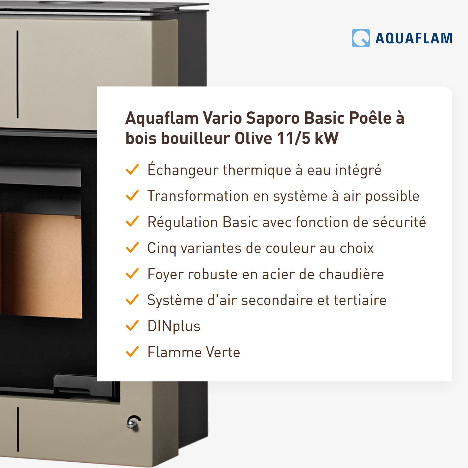 Aquaflam Vario Saporo Basic Poêle à bois hydraulique Olive 11/5 kW