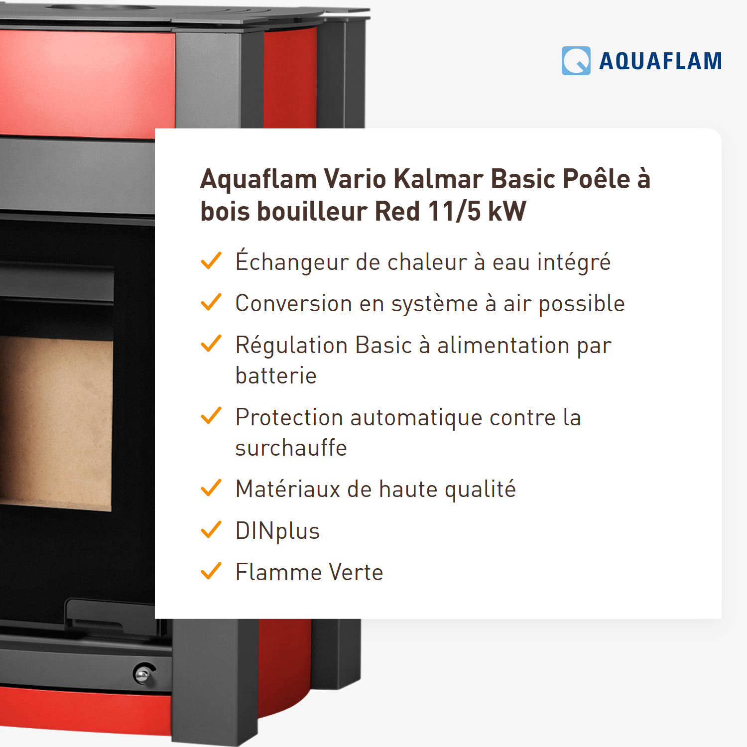 Aquaflam Vario Kalmar Basic Poêle à bois hydraulique Rouge 11/5 kW