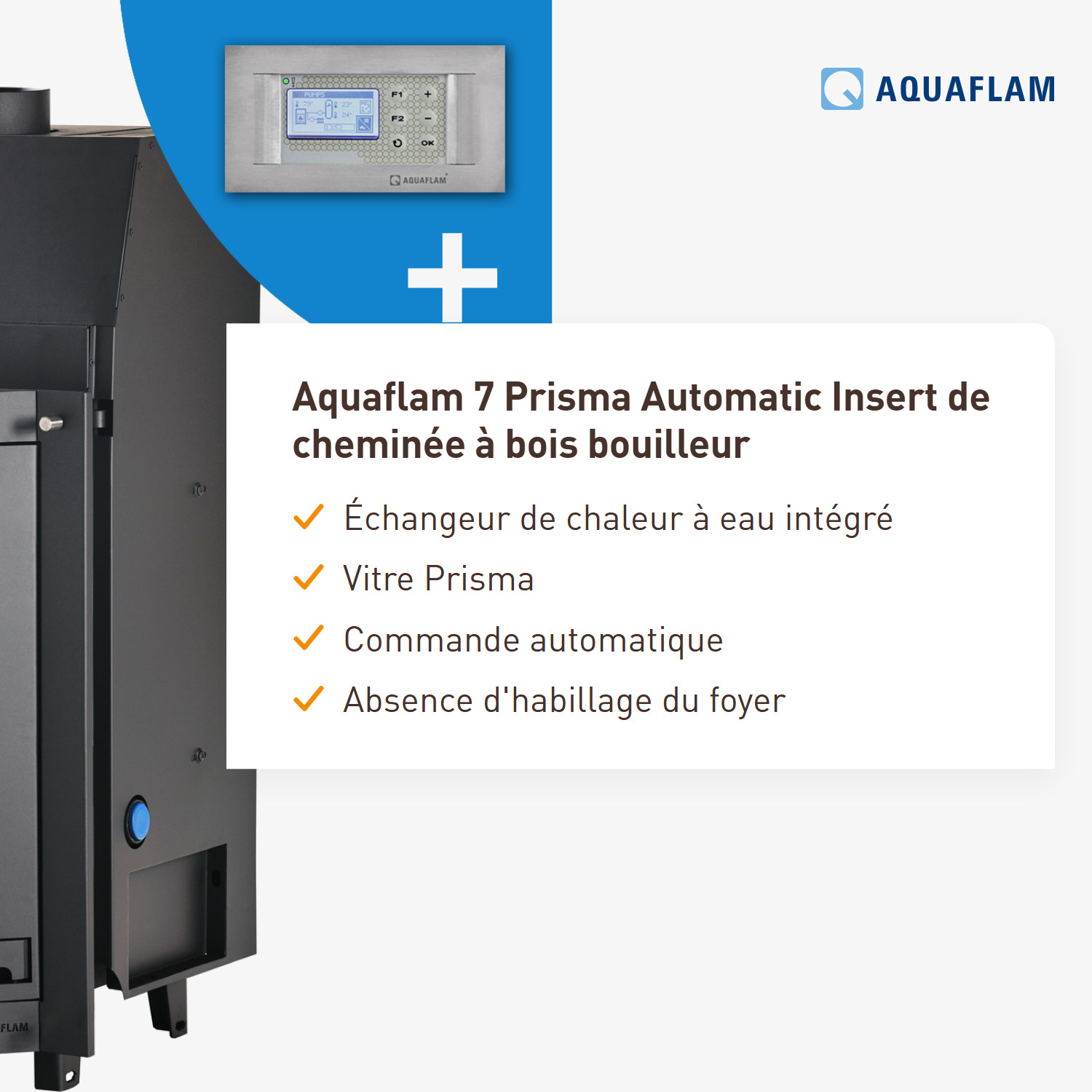 Aquaflam 7 Prisma Automatic Insert de cheminée hydraulique