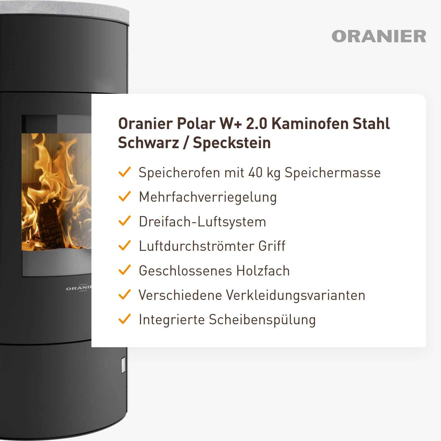 Oranier Polar W+ 2.0 Kaminofen Stahl Schwarz / Speckstein