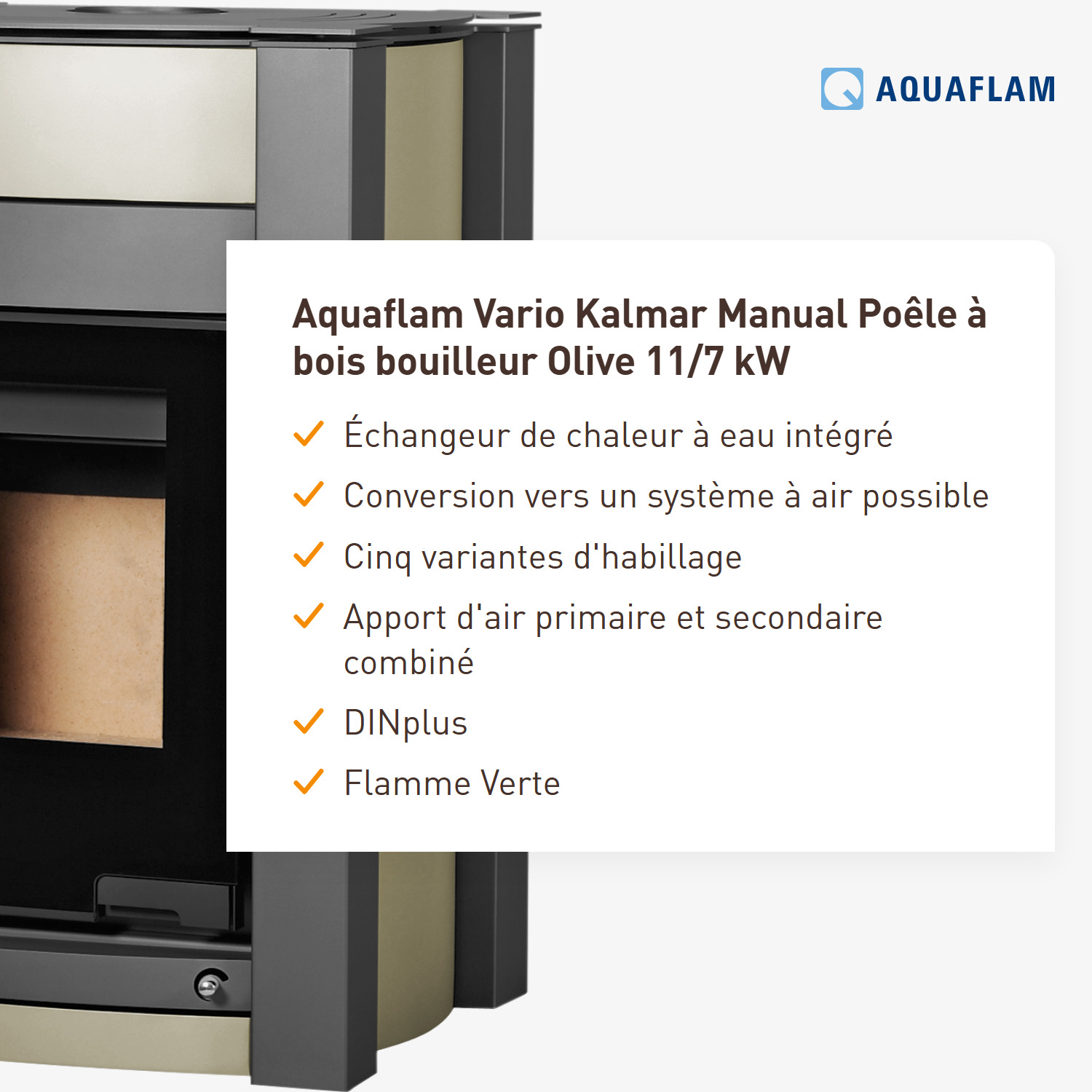 Aquaflam Vario Kalmar Manuel Poêle à bois hydraulique Olive 11/7 kW