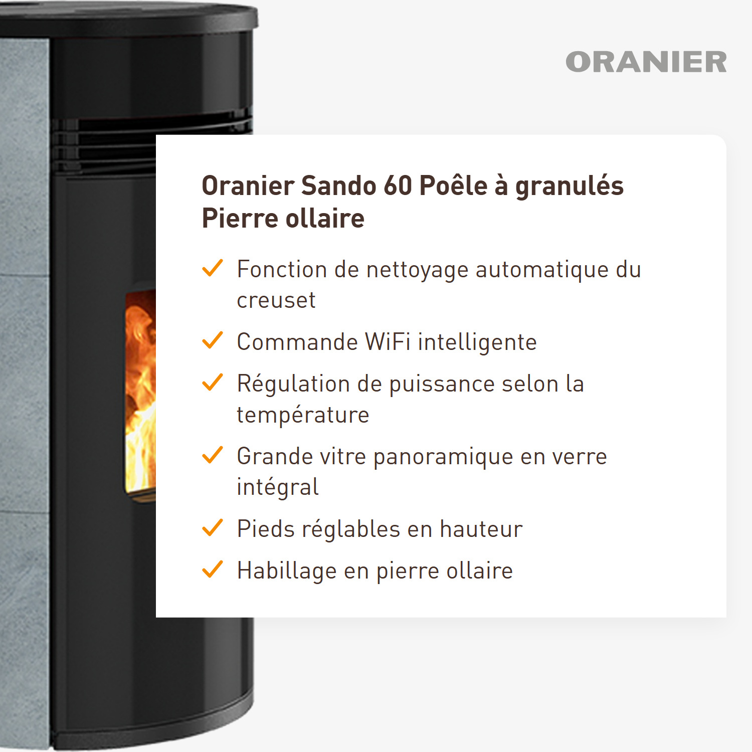 Oranier Sando 60 poêle à granulés pierre ollaire