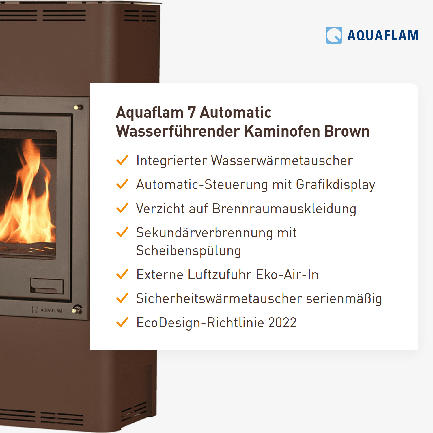 Aquaflam 7 Automatic Wasserführender Kaminofen Brown