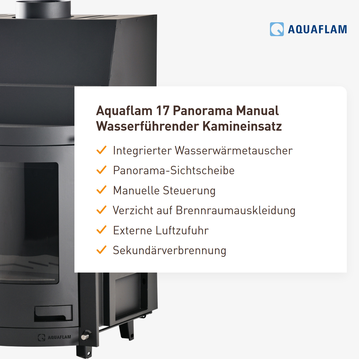 Aquaflam 17 Panorama Manual Wasserführender Kamineinsatz