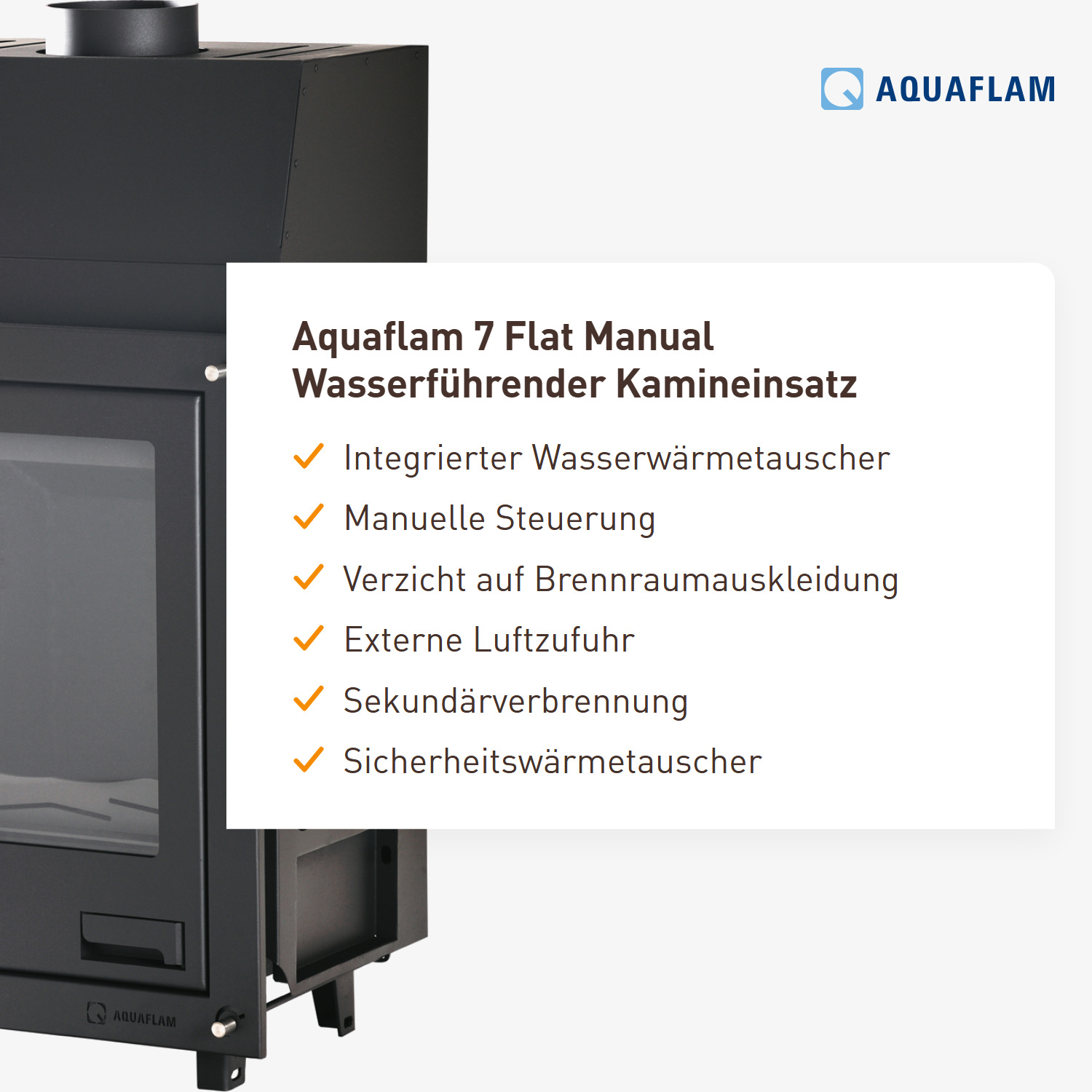 Aquaflam 7 Flat Manual Wasserführender Kamineinsatz