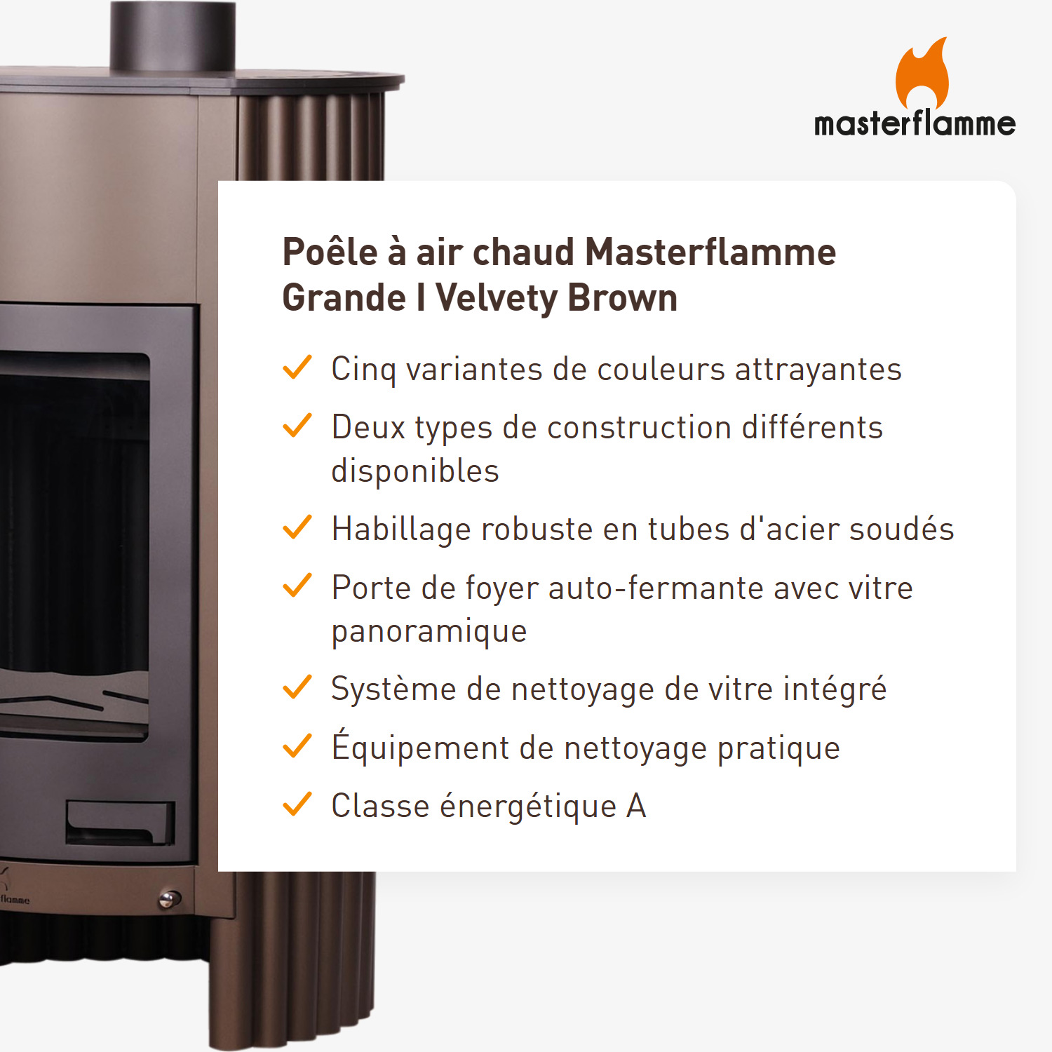 Poêle à air chaud Masterflamme Grande I Velvety Brown
