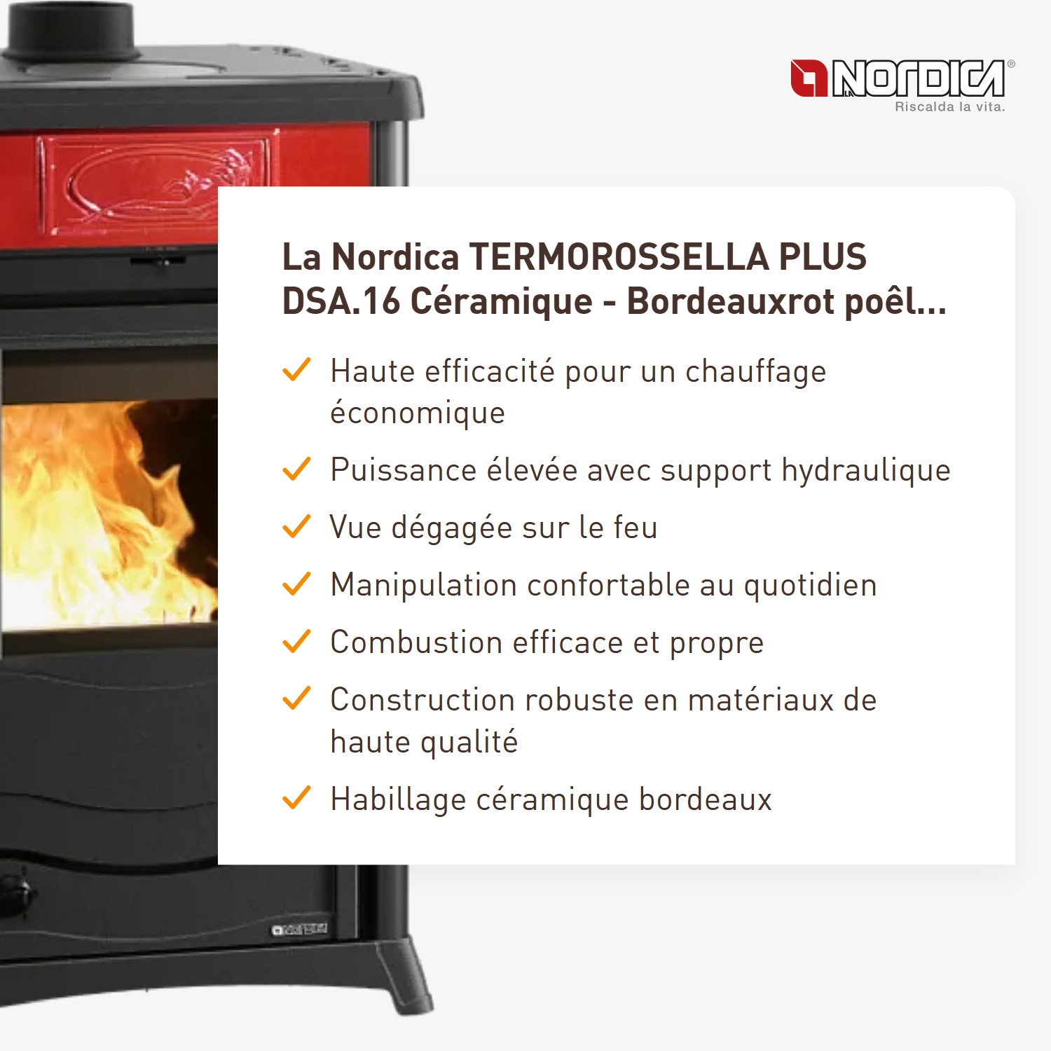 La Nordica TERMOROSSELLA PLUS DSA.16 céramique - rouge bordeaux poêle à bois