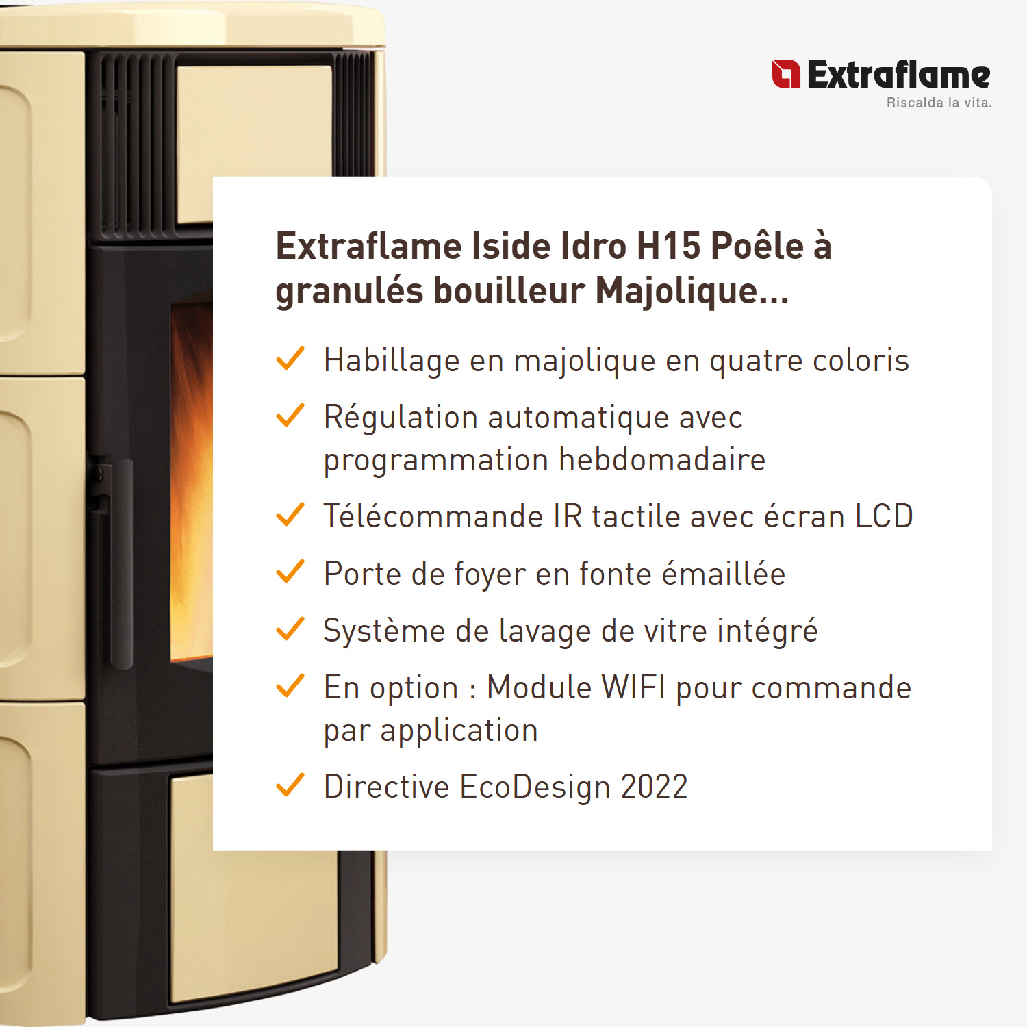 Extraflame Iside Idro H15 poêle à granulés bouilleur Majolique Parchemin